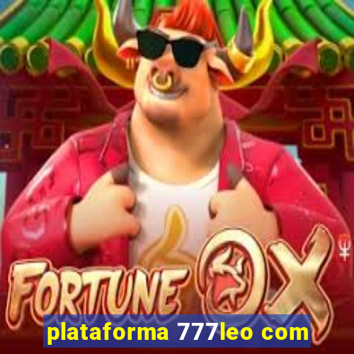 plataforma 777leo com